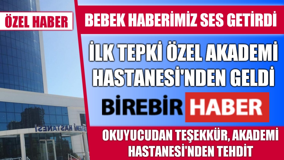 AKADEMİ HASTANESİ'NE İNCELEME BAŞLATILDI