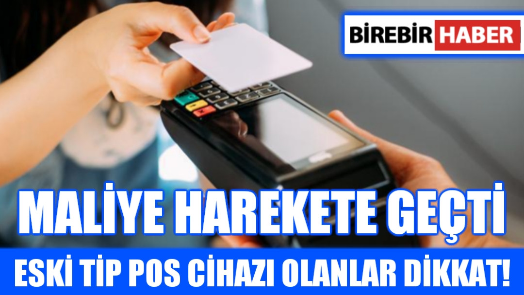 Eski Tip POS CİHAZI OLANLAR DİKKAT!