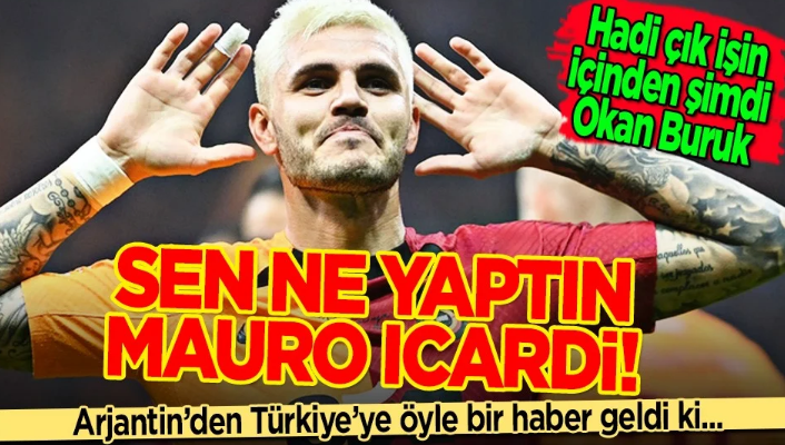 Galatasaray’ı etkileyen Mauro Icardi gelişmesi! Son hali şaşırttı… Hadi çık işin içinden Okan Buruk!