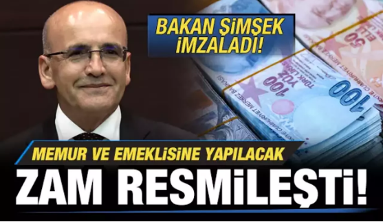 Memur ve memur emeklisine yapılacak zam resmileşti 